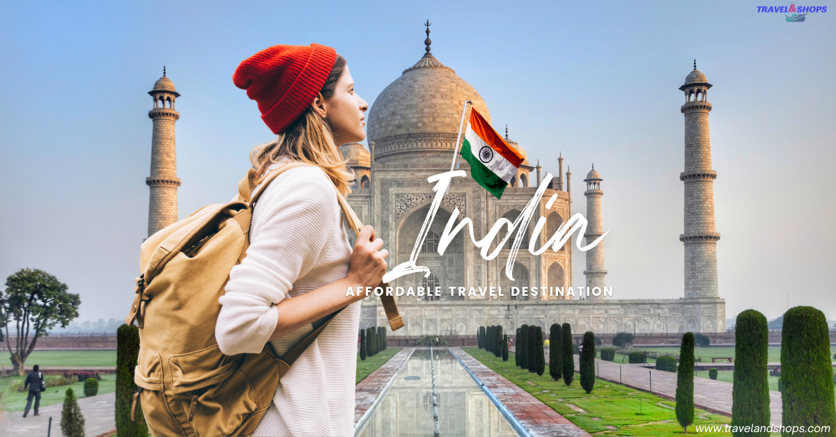 India is Best Affordable Travel Destinations