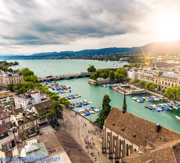 Why Zurich is a Must-Visit City in the World