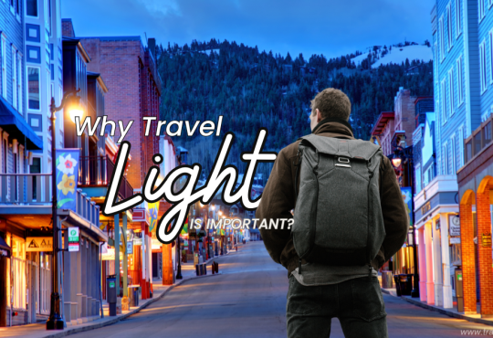 Why Travel Light The Perks of a Single Backpack